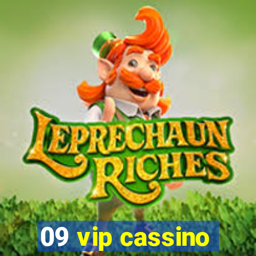 09 vip cassino